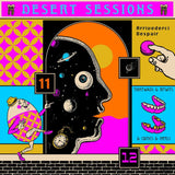 Desert Sessions  - "Vols. 11 & 12" LP