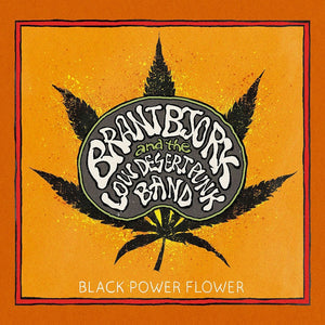 Brant Bjork and the Low Desert Punk Band - "Black Power Flower" CD
