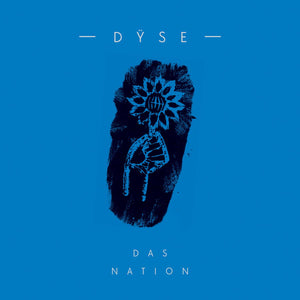 DYSE - "Das Nation" LP