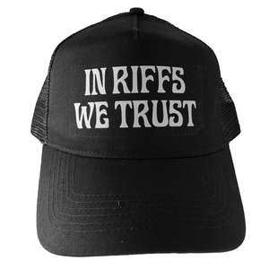 Trucker Cap - "In Riffs We Trust"