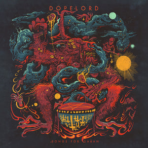 Dopelord - "Songs for Satan" LP