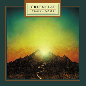 Greenleaf - "Trails & Passes" LP Splatter Vinyl Pre-Order