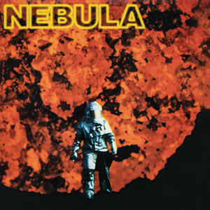 Nebula - "Let it Burn" CD