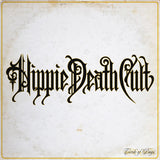 Hippie Death Cult - "Circle Of Days" LP Colored Vinyl