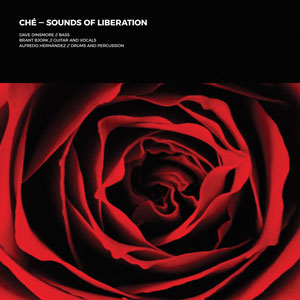 Ché - "Sounds of Liberation" LP Colored