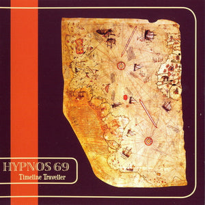 Hypnos 69 -"Timeline Traveller" CD
