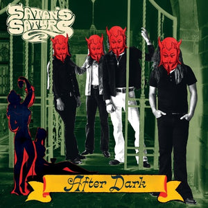 Satan's Satyrs - "After Dark" LP