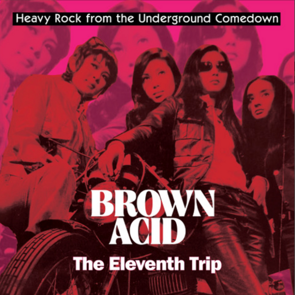 Brown Acid - 