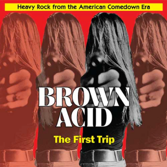 Brown Acid - 