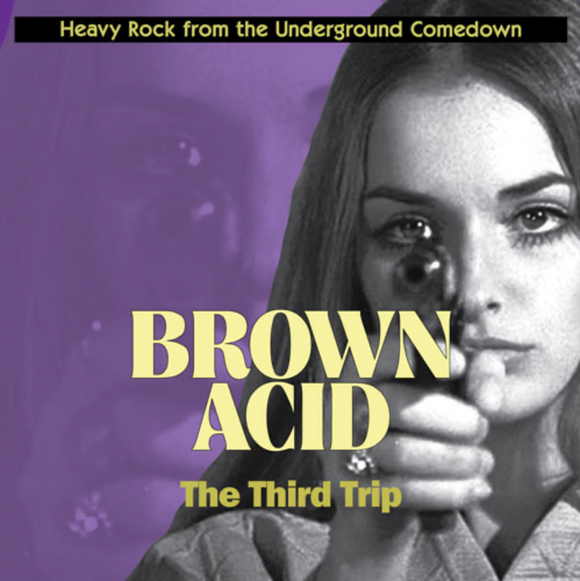 Brown Acid - 