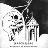 Black Hole - "Beyond The Gravestone" 2LP