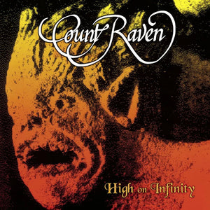 Count Raven - High On Infinity 2LP Orange Marbled