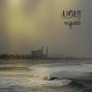 UGH! - Waste LP