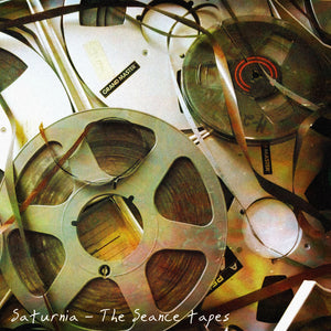 Saturnia - The Seance Tapes 2LP