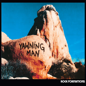 Yawning Man - Rock Formations LP