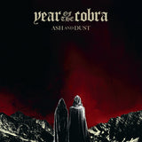 Year Of The Cobra - Ash And Dust LP