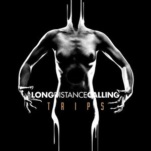 Long Distance Calling - "TRIPS" 2LP + CD
