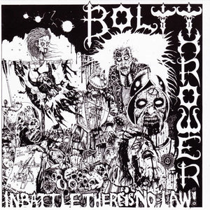 Bolt Thrower - "In Battle There Is No Law!" LP