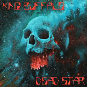 King Buffalo  - "Dead Star" EP
