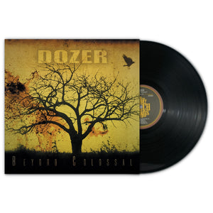 Dozer - "Beyond Colossal" LP