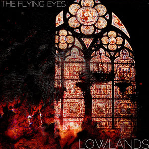 The Flying Eyes - "Lowlands" LP