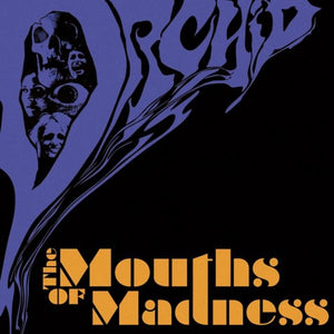 Orchid - "The Mouths Of Madness" CD