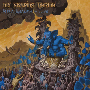 My Sleeping Karma - "Mela Ananda" CD + DVD