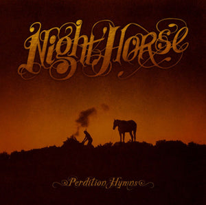 Night Horse - "Perdition Hymns"CD