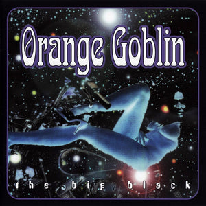 Orange Goblin - "The Big Black" CD