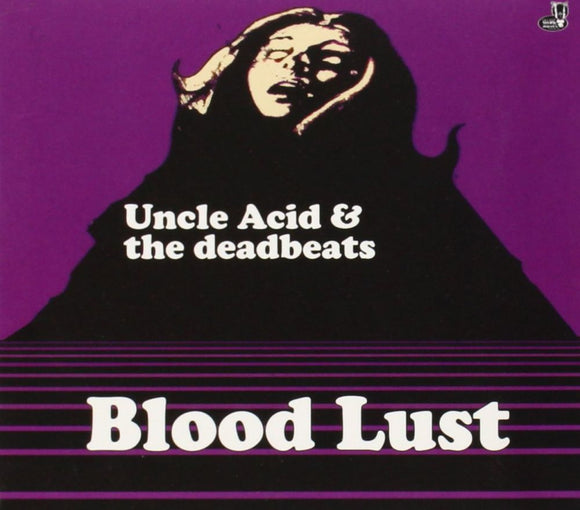 Uncle Acid & The Daedbeats - 