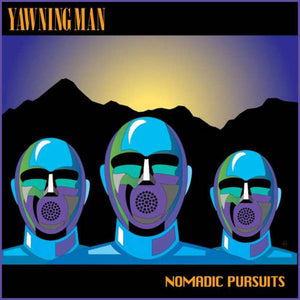 Yawning Man - "Nomadic Pursuits" CD